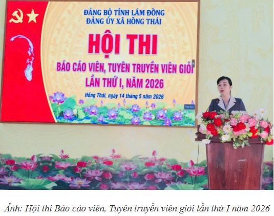 Xã Hồng Thái “Dấu ấn chuyển đổi số từ Hội thi Báo cáo viên, Tuyên truyền viên giỏi năm 2026”